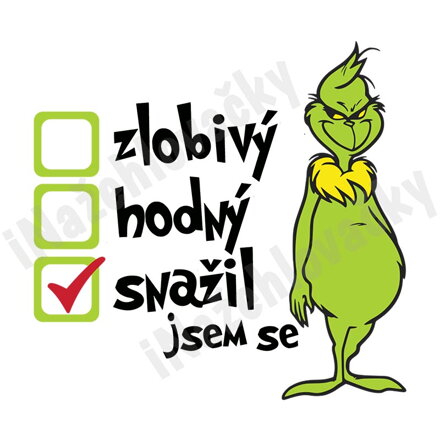 Nažehlovačka Grinch Snaha byla