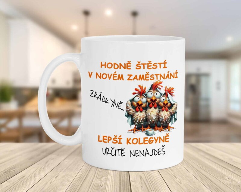 Keramický hrnek Nové zaměstnání slepice Keramický hrnek Nové zaměstnání slepice